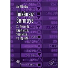 Sermaye: 21. Yüzyılda Kapitalizm, Sosyalizm ve Toplum