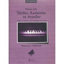 Için Diziler, Kadanslar ve Arpejler