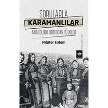 Happy Trend Karamanlılar: Anadolulu Ortodoks Türkler