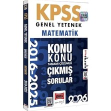 2026 Kpss Genel Yetenek Matematik 2016-2026 Konu Konu Tamamı Çözümlü Çıkmış Sorular