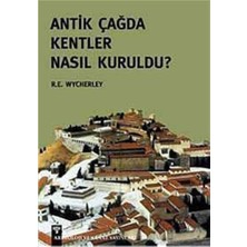 Happy Trend Çağda Kentler Nasıl Kuruldu?