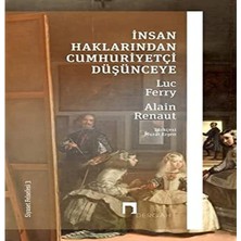 Haklarından Cumhuriyetçi Düşünceye - Siyaset Felsefesi 3