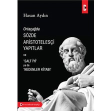 Sözde Aristotelesçi Yapıtlar ve Salt Iyi Ya Da Nedenler Kitabı