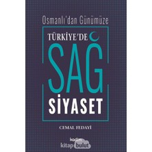 Happy Trend Günümüze Türkiye'de Sağ Siyaset