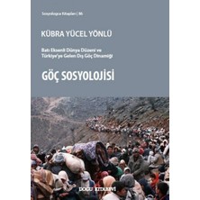 Happy Trend Sosyolojisi: Batı Eksenli Dünya Düzeni ve Türkiye'ye Gelen Dış Göç Dinamiği