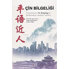 Bilgeliği: Yorumlarla Xi Jinping'in Kullandığı Kadim Sözler