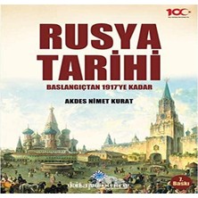 Tarih Kurumu Rusya Tarihi : Başlangıçtan 1917'YE Kadar