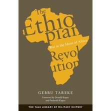 Step Kitap The Ethiopian Revolution: War In The Horn Of Africa