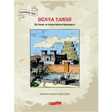 Odtü Yayıncılık Çocuklar İçin Dünya Tarihi - Hendrik Willem Van Loon Gençlik Kitabı 128 Sayfa Türkçe