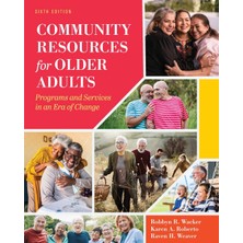 Step Kitap Community Resources For Older Adults: Programs And Services In An Era Of Change