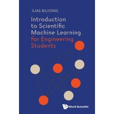 Step Kitap Introductıon Scıentıfıc Machıne Learnıng Engıneer Students