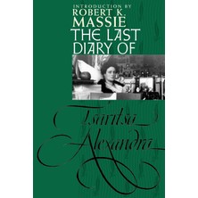 Step Kitap The Last Diary Of Tsaritsa Alexandra
