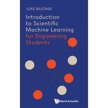 Step Kitap Introductıon Scıentıfıc Machıne Learnıng Engıneer Students