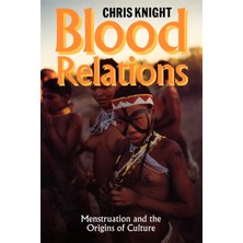 Step Kitap Blood Relations: Menstruation And The Origins Of Culture