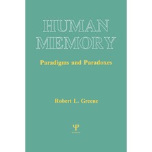 Step Kitap Human Memory: Paradigms And Paradoxes
