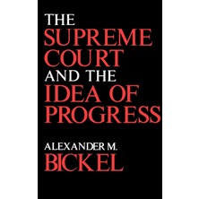 Step Kitap The Supreme Court And The Idea Of Progress