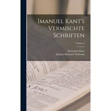 Step Kitap Imanuel Kant's Vermischte Schriften; Volume 3