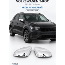 Trobus Volkswagen T-Roc 2017 ve Sonrası Uyumlu Krom Ayna Kapağı Paslanmaz Çelik