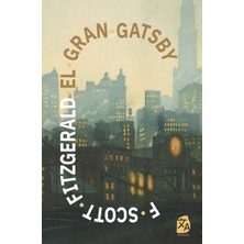 Step Kitap El Gran Gatsby: Texto Paralelo Bilingüe - Bilingual Edition: Inglés - Español / English - Spanish