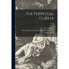 Step Kitap The Perpetual Curate; Vol. 2