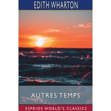 Step Kitap Autres Temps (Esprios Classics)