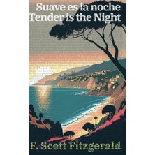 Step Kitap Suave Es La Noche - Tender Is The Night