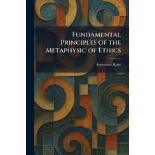 Step Kitap Fundamental Principles Of The Metaphysic Of Ethics
