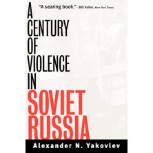 Step Kitap A Century Of Violence In Soviet Russia