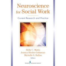 Step Kitap Neuroscience For Social Work: Current Research And Practice