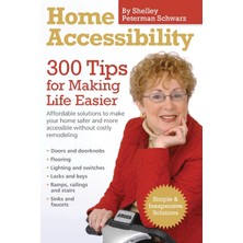 Step Kitap Home Accessibility: 300 Tips For Making Life Easier