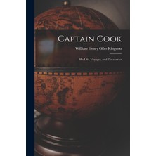Step Kitap Captain Cook: His Life, Voyages, And Discoveries