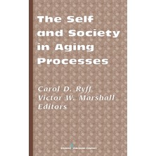 Step Kitap The Self And Society In Aging Processes