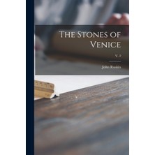 Step Kitap The Stones Of Venice; V. 2