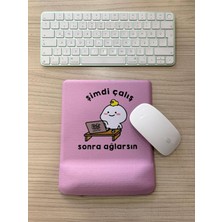 Universal Şimdi Çalış Sonra Ağlarsın Baskılı Bilek Destekli Kare Mouse Pad (Lila)
