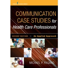 Step Kitap Communication Case Studies For Health Care Professionals: An Applied Approach