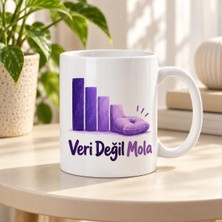 Ulu Pazarlama Veri Değil Mola Tasarımlı Porselen Kupa - Model 582