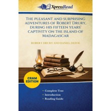 Step Kitap The Pleasant And Surprising Adventures Of Robert Drury, During His Fifteen Years' Captivity On The Island Of Madagascar (Cram Edition)