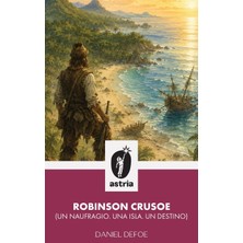 Step Kitap Robinson Crusoe (Un Naufragio, Una Isla, Un Destino)