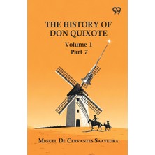 Step Kitap The History Of Don Quixote: Volume 1 Part 7