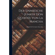 Step Kitap Der Sinnreiche Junker Don Quixote Von La Mancha
