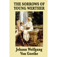 Step Kitap The Sorrows Of Young Werther: A Classic Romantic Tragedy