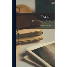 Step Kitap Faust: A Tragedy, In Two Parts