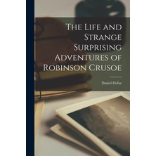 Step Kitap The Life And Strange Surprising Adventures Of Robinson Crusoe