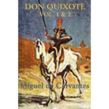 Step Kitap Don Quixote Volume 1 And 2 - The Complete Classic Novel Of Chivalry, Satire, And Adventure