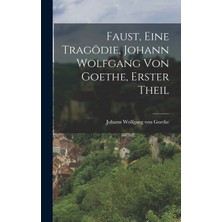 Step Kitap Faust, Eine Tragödie, Johann Wolfgang Von Goethe, Erster Theil