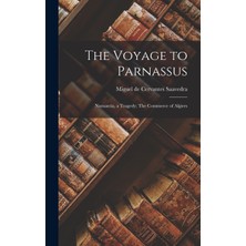 Step Kitap The Voyage To Parnassus; Numantia, A Tragedy; The Commerce Of Algiers