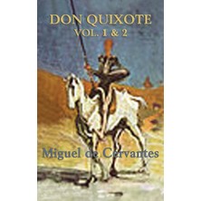 Step Kitap Don Quixote Volume 1 And 2 - The Complete Classic Novel Of Chivalry, Satire, And Adventure