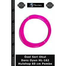Terrien Özel Seri Okul Dans Oyun HL-162 Hulohop 60 cm Pembe