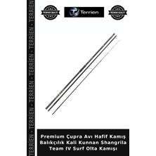 Terrien Premium Çupra Avı Hafif Kamış Balıkçılık Kali Kunnan Shangrila Team Iv Surf Olta Kamışı