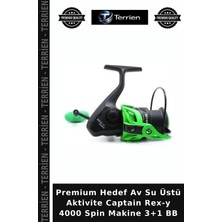 Terrien Premium Hedef Av Su Üstü Aktivite Captain Rex-Y 4000 Spin Makine 3+1 Bb